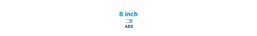 8 inch ABS